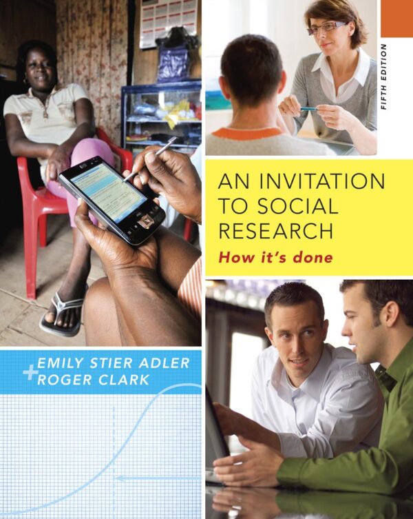 An Invitation to Social Research: How It's Done (Mindtap Course List)