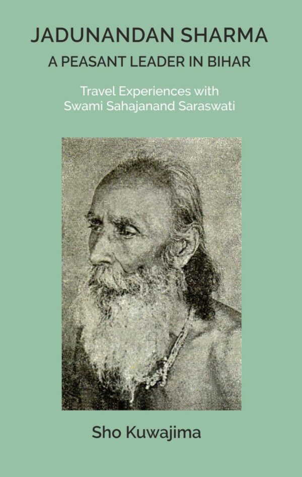 Jadunandan Sharma: A Peasant Leader in Bihar