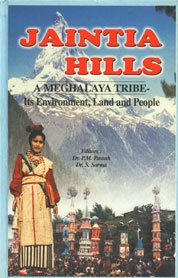 Jaintia Hills: A Meghalaya Tribe