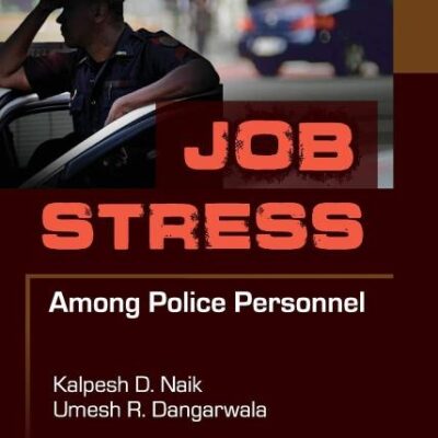 Job Stress Among Police Personnel
