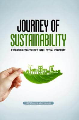 Journey of Sustainability: Exploring Eco-Focused Intellectual Property