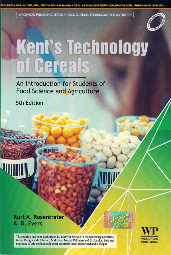 Kent's Technology of Cereals: An Introduction for Students of Food Science and Agriculture 5th edn
