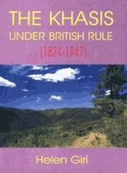 The Khasis Under British Rule (1824-1947)