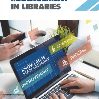 Knowledge Management in Libraries