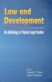 Law and Development: An Anthology of topical Legal Studies