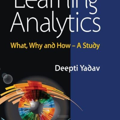 LEARNING ANALYTICS: WHAT