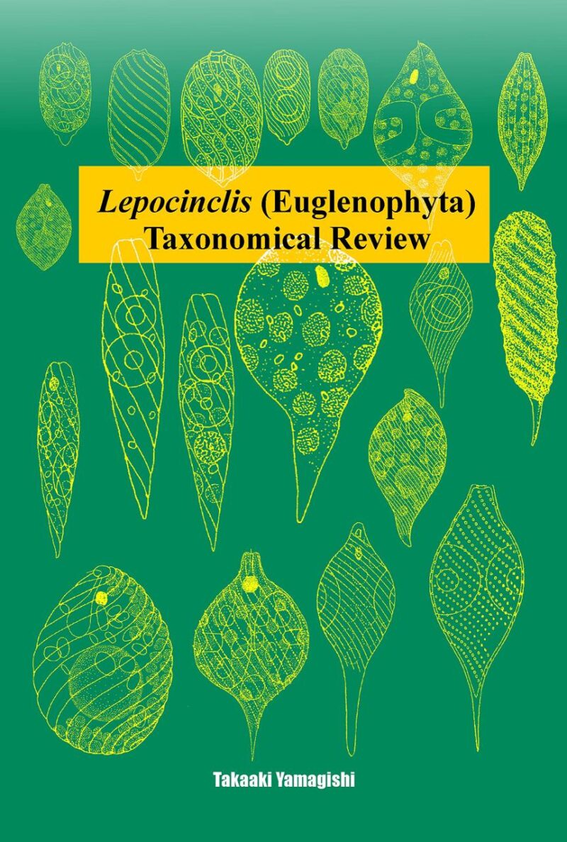 Lepocinclis (Euglenophyta) Taxonomical Review
