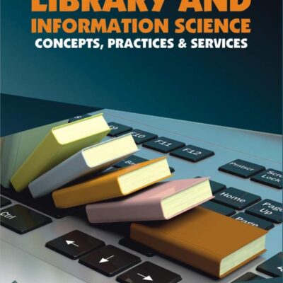 Library and Information Science: Concepts