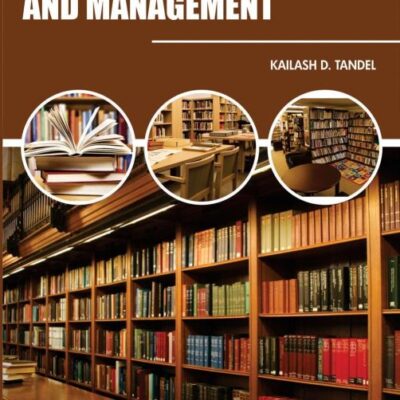 LIBRARY ADMINISTRATION AND MANAGEMENT