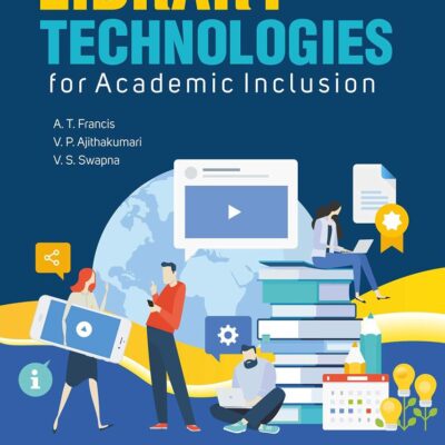 Library Technologies for Academic Inclusion (9789390435975)
