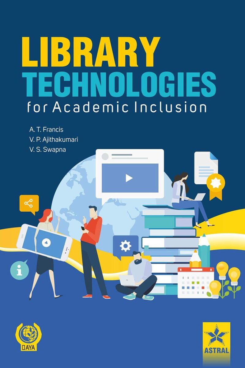 Library Technologies for Academic Inclusion (9789390435975)