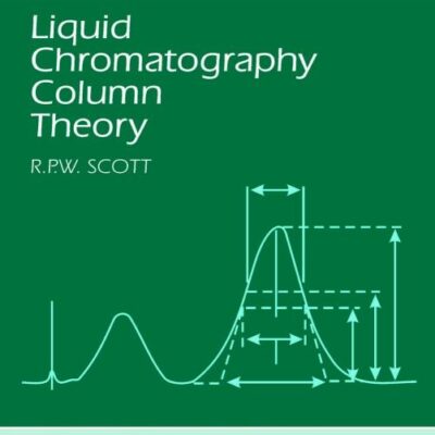 Liquid Chromatography - Column Theory