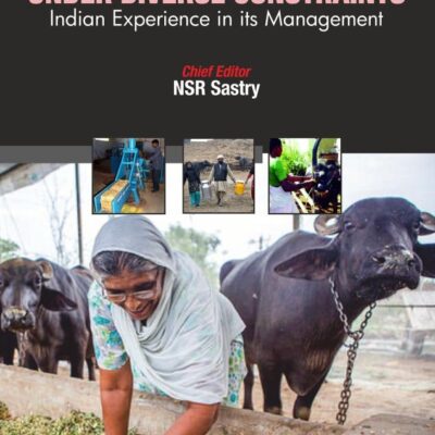 Livestock Production Under Diverse Constraints : Indian Experience in its Management