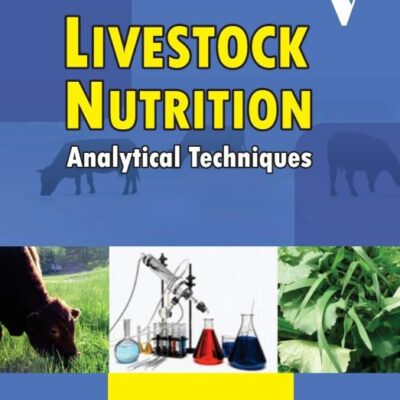 Livestock Nutrition: Analytical Techniques