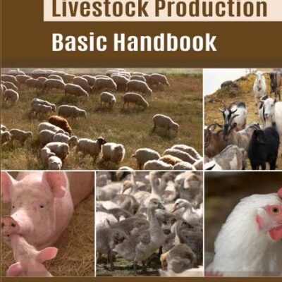 Livestock Production: Basic Handbook
