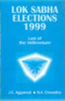 Lok Sabha Elections 1999: Last of the Millennium (Lok Sabha Elections: Last of the Millennium)