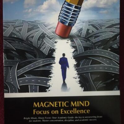 MAGNETIC MIND FOCUS ON EXCELLENCE (PB 2024)