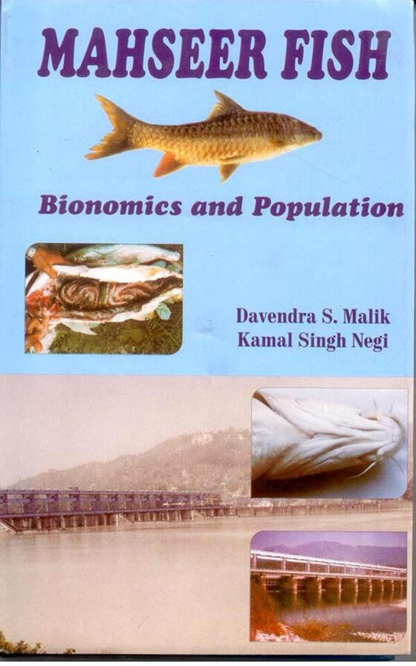 Mahseer Fish Bionomics and Population: Barrage Impact on Fish Biology