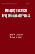 MANAGING THE CLINICAL DRUG DEVELOPMENT PROCESS