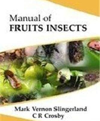 Manual of Fruits Insects