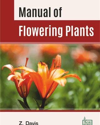 Manual of Flowering Plants