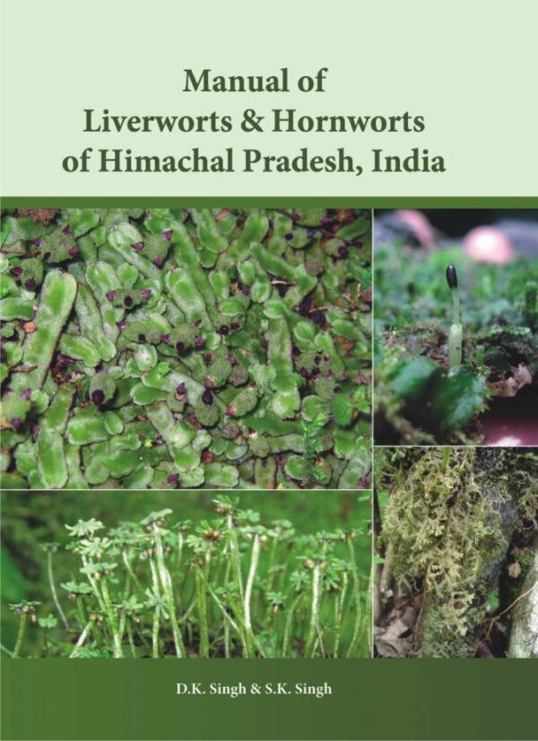 Manual of Liverworts & Hornworts of Himachal Pradesh