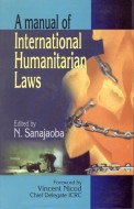 Manual of International Humanitarian Laws