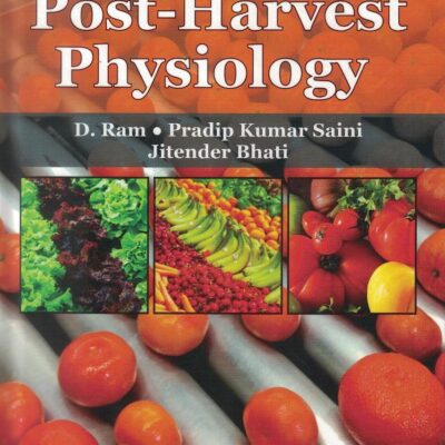 Manual on Post Harvest Physiology
