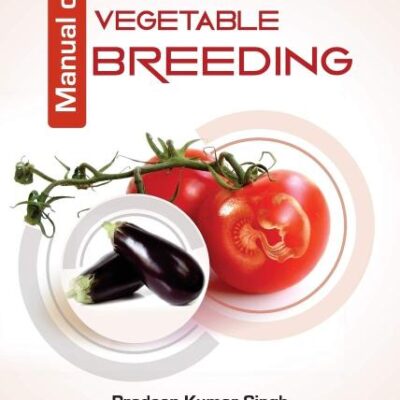 Manual on Vegetable Breeding