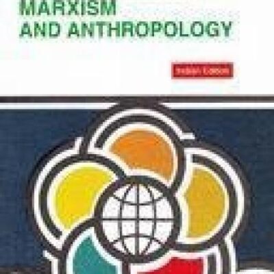 Marxism and Anthropology