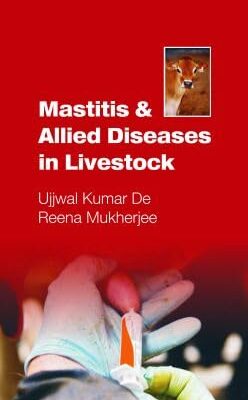 Mastitis and Allied Diseases in Livestock