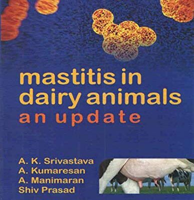 Mastitis in Dairy Animals: An Update