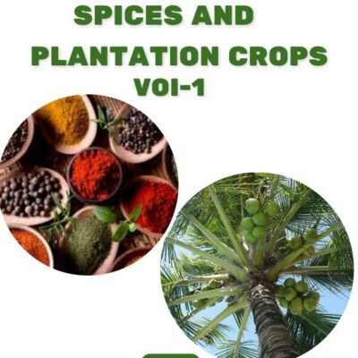 MCQs based on Spices and Plantation Crops Vol 1