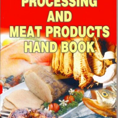 Meat Processing & Meat Products Hand Book