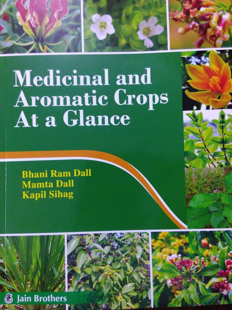 Medicinal and Aromatic Crops at a Glance (PB)