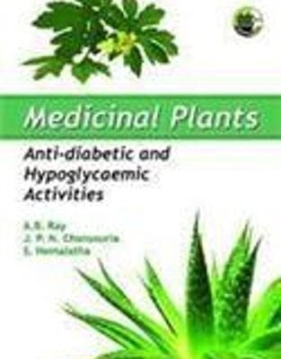 Medicinal Plant: Anti-diabetic and Hypoglycaemic Activities