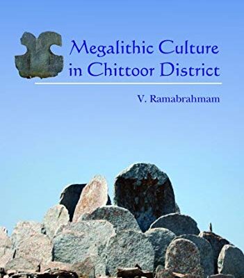 Megalithic Culture in Chittoor District