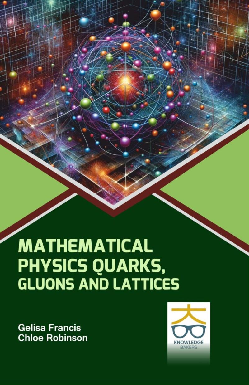 Methamatical Physics: Quarks Gluons and Lattices