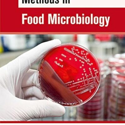 Methods in Food Microbiology