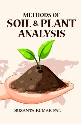 Methods of Soil & Plant Analysis
