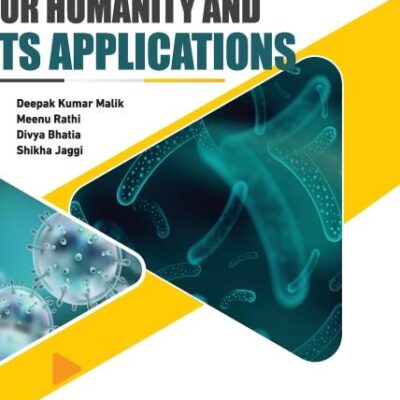 Microbes for Humanity and Its Applications
