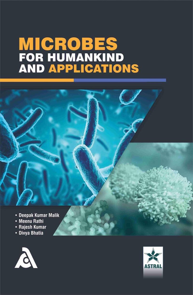 Microbes for Humankind and Applications (9789389569018)