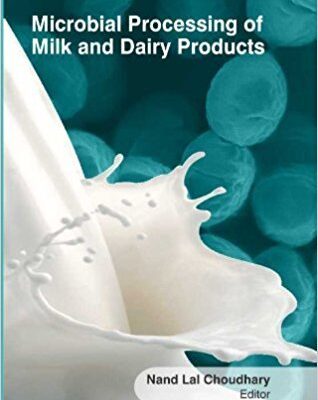 MICROBIAL PROCESSING OF MILK AND DAIRY PRODUCTS (HB 2017)