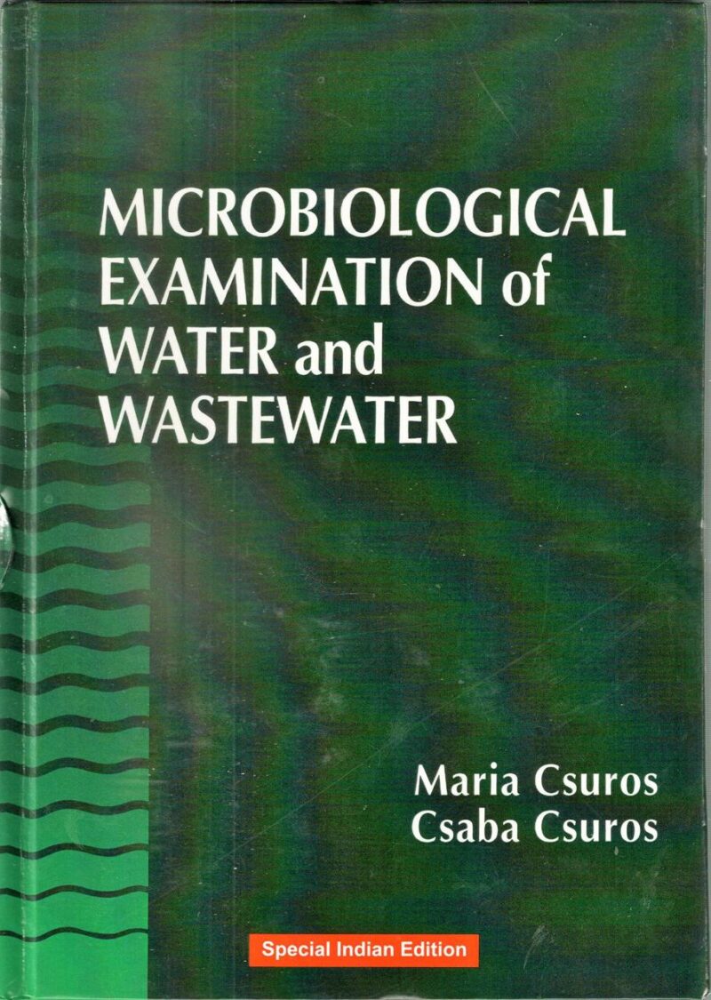 MICROBIOLOGICAL EXAMINATION OF WATER AND WASTEWATER