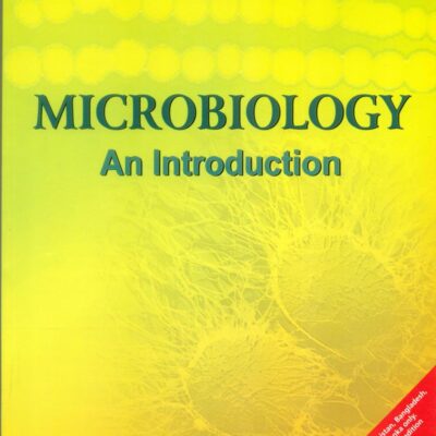 MICROBIOLOGY: AN INTRODUCTION (PB 2009)