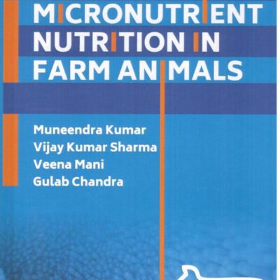 Micronutrient Nutrition In Farm Animals