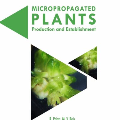 Micropropagated Plants: Production and Establishment (Acta Horticulturae 1224)