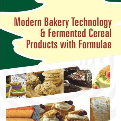 Modern Bakery Technology & Fermented Cereal Products With Formulae