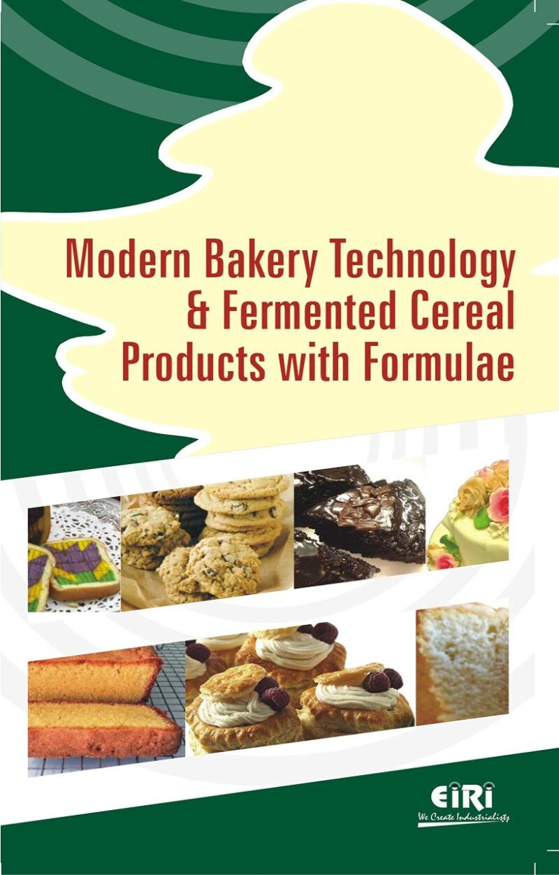Modern Bakery Technology & Fermented Cereal Products With Formulae