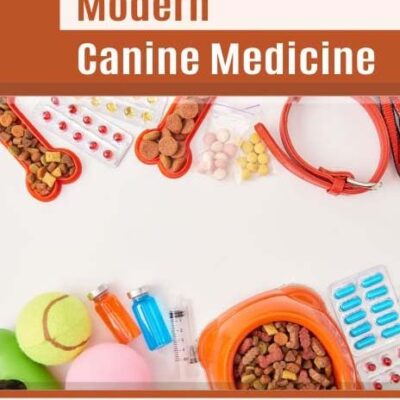 Modern Canine Medicine